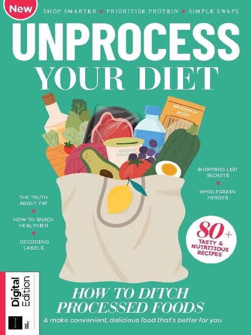 Title details for Unprocess Your Diet by Future Publishing Ltd - Available